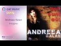 Andreea Balan - Imagine 