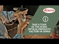 Take a Tour of the Kowa Optical Products Factory in Japan!