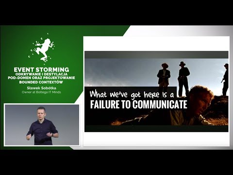 Boiling Frogs 2019 - Sławek Sobótka - Event Storming