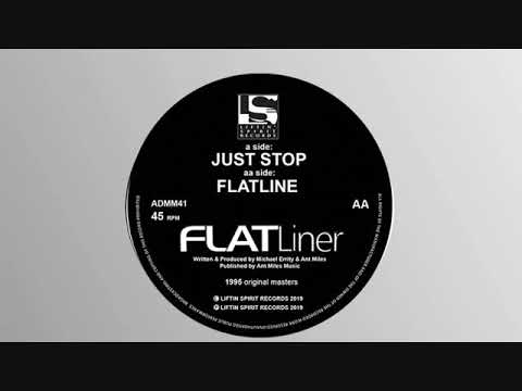Flatliner - Just Stop (Liftin Spirit Reloaded)
