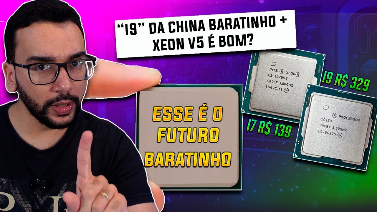 Misterioso I9 de R$ 300 do AliExpress! Xeon V5 PRESTA? Futuro do PC BARATO!