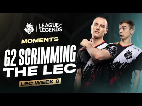 G2 Scrimming the LEC | LEC Spring 2020 Week 8 Moments