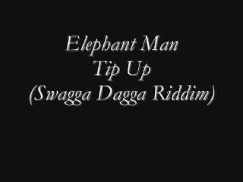 Tip Up - Elephant Man New (Swagga Dagga Riddim) Dance Hall