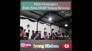 Download lagu Koor - Molo Hupingkiri, Koor Ama HKBP Tulang Bawang #kooramahkbp #koorama #amahkbp mp3