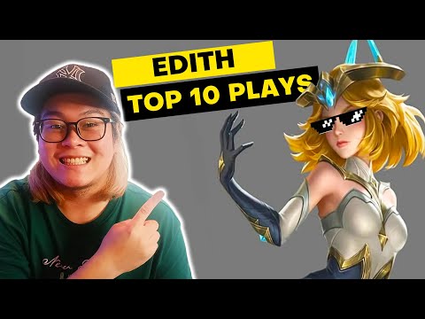 Mobile Legends - EDITH TOP 10 PLAYS