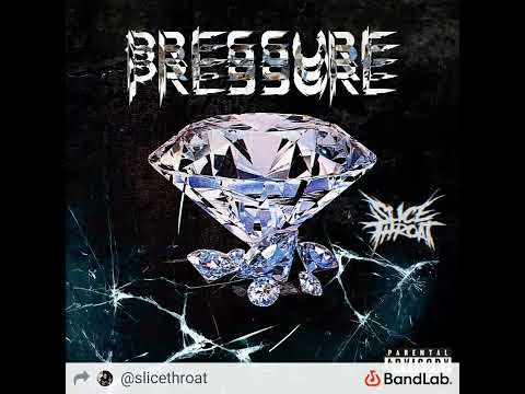 SLICE THROAT  X NAMEBRANDBRIT - "PRESSURE" REMIX by SLICE THROAT