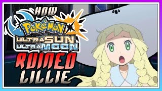 How Pokemon Ultra Sun &amp; Ultra Moon Ruined Lillie&#39;s Character Arc
