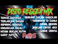 DISCO REGGEA MIX TANGIS BAHAGIA