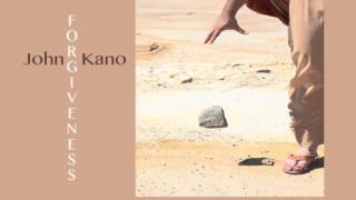 John Kano - Forgiveness (Hope for Tomorrow) Album