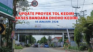 Download lagu Update❗ Proyek Tol Kediri || 18 Januari 2026 mp3