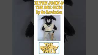 Elton John &amp; Bee Gees “Up the Revolution” Bunbury Tails