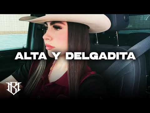 Alta y Delgadita - Codiciado, Edicion Especial, Herencia De Grandes