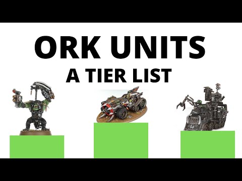 Orks Units Tier List - the best and strongest Ork Codex Datasheets