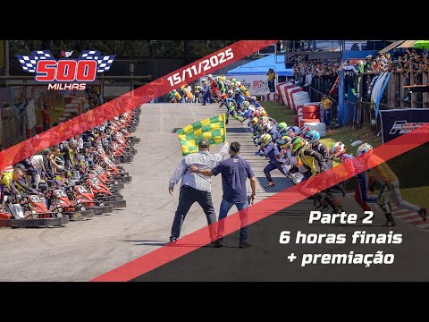 AO VIVO - 500 MILHAS RENTAL KGV - 15/11/2025 - PARTE 2