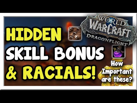 Hidden Skill Bonuses & Racials Make a HUGE Difference in Gold | Dragonflight | WoW Gold Making Guide
