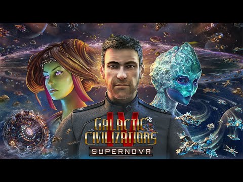 Galactic Civilizations IV: Supernova - Early Access Gameplay Trailer