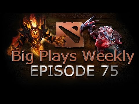Dota 2 - Big Plays Weekly - Ep. 75