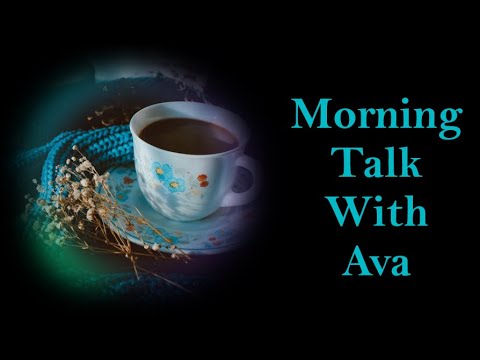 Wednesday Morning Talk with Ava #coffee #livechat Challenge Day