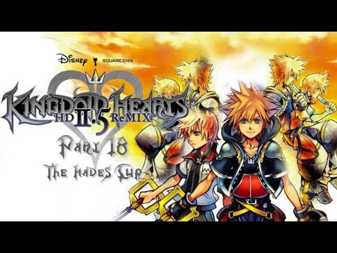 Kingdom Hearts 2 Final Mix 2.5 Remix - 100% playthrough - Part 18 - The Hades Cup