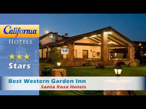 Best Western Garden Inn, Santa Rosa Hotels - California