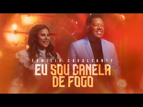 Família Cavalcanty - Eu Sou Canela de Fogo (Ao Vivo) #MKNetwork