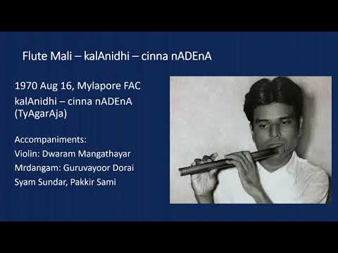 Flute Mali - 1970MFAC - kalAnidhi - cinnanADEnA