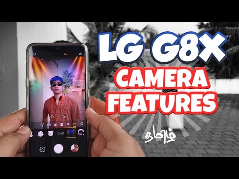 LG G8x camera features in Tamil | LG g8x camera settings in Tamil #lgg8xcamerafeatures