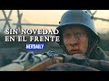 Sin Novedad En El Frente EN 11 MINUTOS