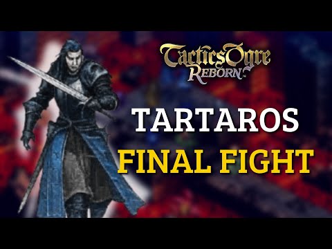 THE END OF LANSELOT TARTAROS (Tactics Ogre Reborn CODA 4 Final Challenge)