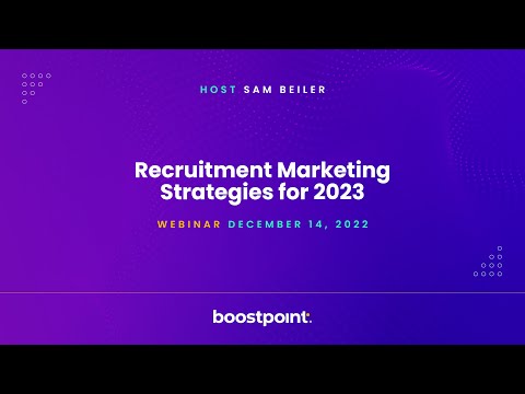 Recruitment Marketing Strategies for 2023 — Webinar