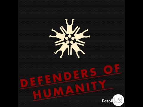 Chapter 4(Defenders of Humanity)
