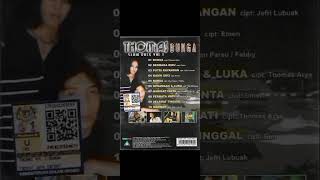 Download lagu FULL ALBUM LAGU LAMA THOMAS ARYA-BUNGA mp3