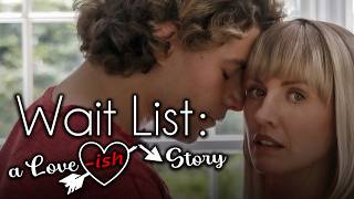 Wait List: A Love-ish Story - Trailer