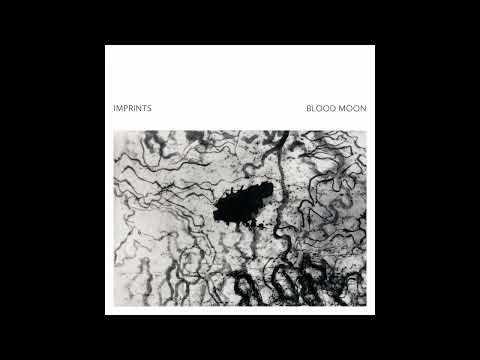 Imprints - Blood Moon [Full Album, 2023]