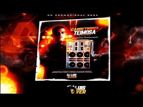 CD Carretinha Teimosa Vol 02 ( DJ Luis Oliver )  -Link Na descrição-