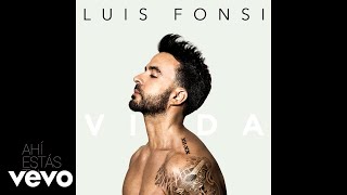 Luis Fonsi - Ahí Estas Tú (Audio)