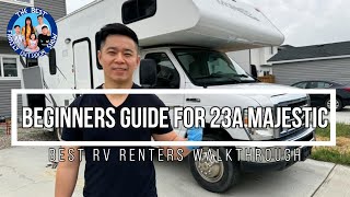 How to use the Thor Majestic 23A Ford Super Duty E-350 Motorhome  - Complete renters &amp; user guide