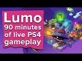 90 minutes of Lumo - live PS4 gameplay (featuring Gareth Noyce)