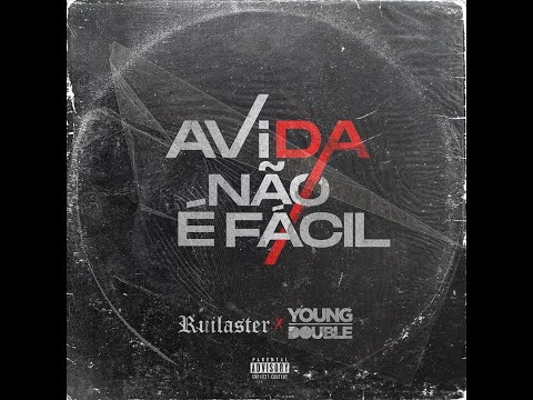RuiLaster x Young Double - A Vida Não é Facil (Video Oficial)
