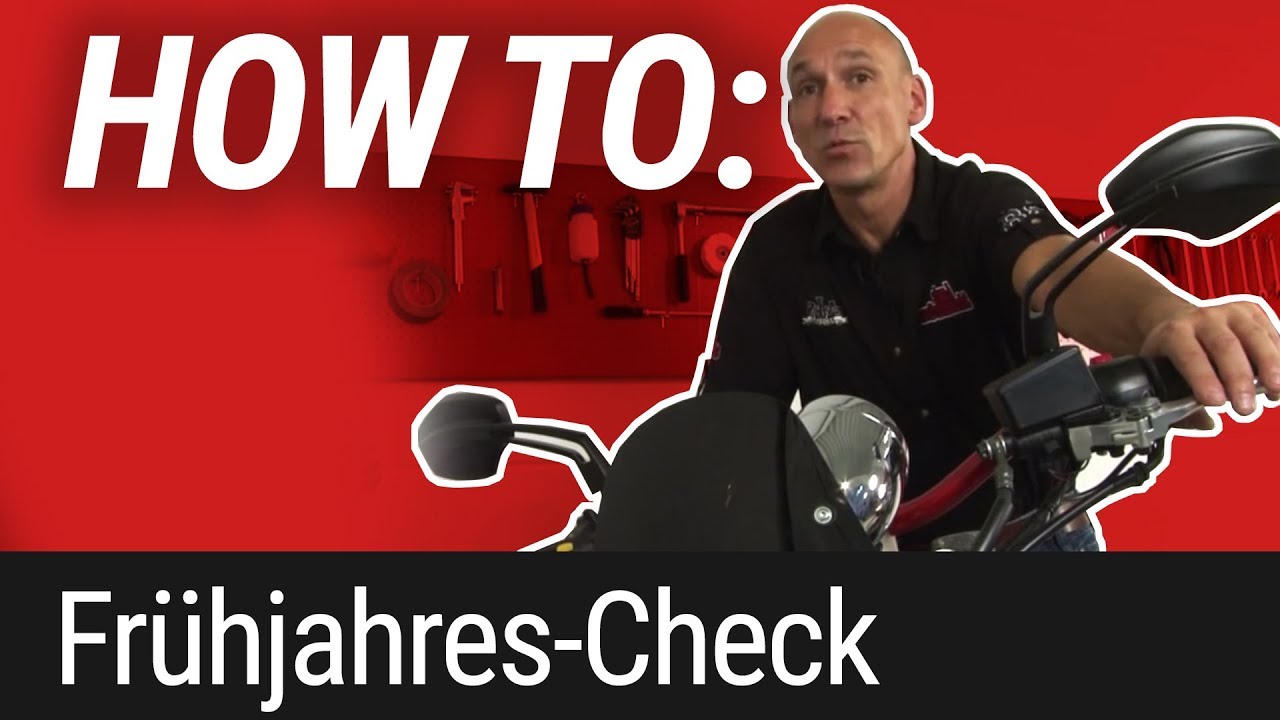 HOW TO: Frühjahrs-Check am Motorrad