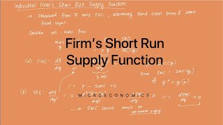 Firm's Short Run Supply Function