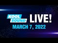koolSound livestream | March 7, 2022 REPLAY