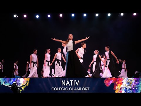50 Festival Aviv | NATIV | Colegio Olamí ORT