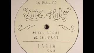 Little Hado - Cel Bogat