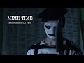 MIME TIME - A Short Horror Film By John Borowski