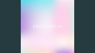 Angel Speak