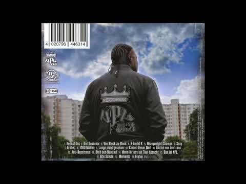 15. Grosses K - Das ist NPL ft. BeeAy, Shorty & KayGee prod. DJ MAE & Sazz One