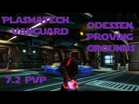 SWTOR 7.2 PvP - Plasmatech Vanguard - Odessen Proving Grounds