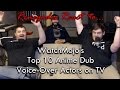 Renegades React To WatchMojo S Top 10 Anime Dub Voice Over Actors On TV