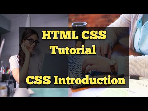 Learn 18 HTML CSS Tutorial | CSS Introduction | Why CSS | Things ...